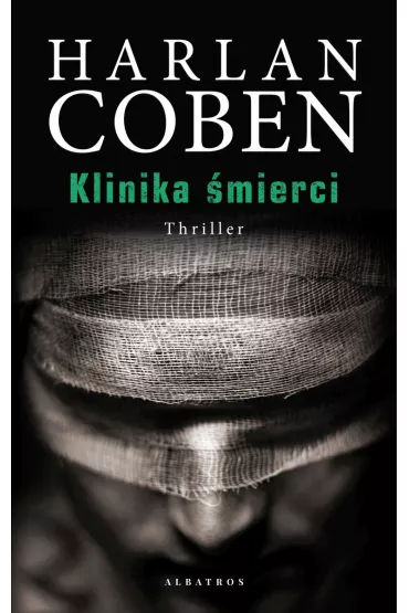 Klinika mierci - Harlan Coben