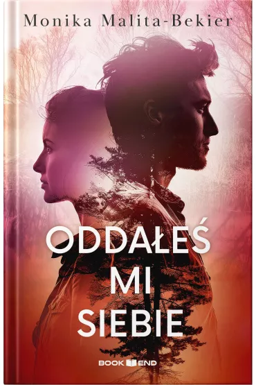 Odda�e� mi siebie - Monika  Malita-Bekier