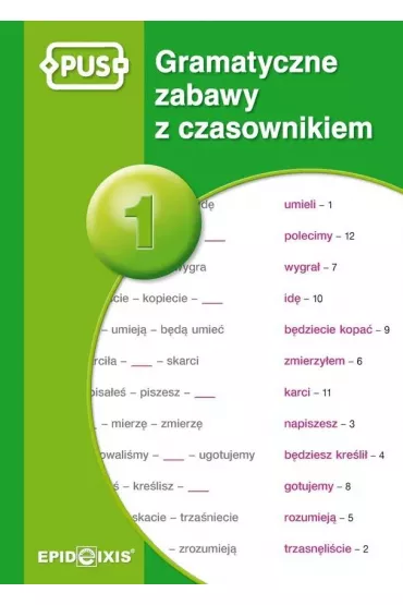 PUS Gramatyczne zabawy z czasownikiem 1 - Dorota  Marcinkowska