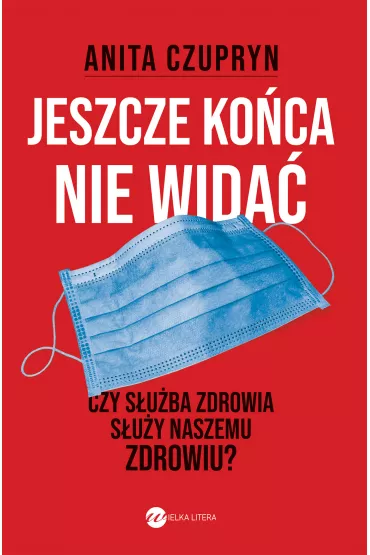 Jeszcze ko�ca nie wida� - Anita Czupryn