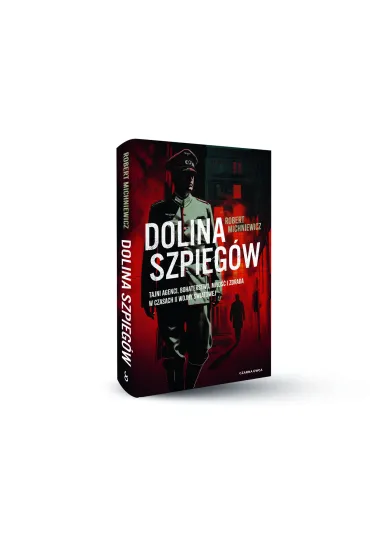 Dolina szpieg�w - Robert Michniewicz
