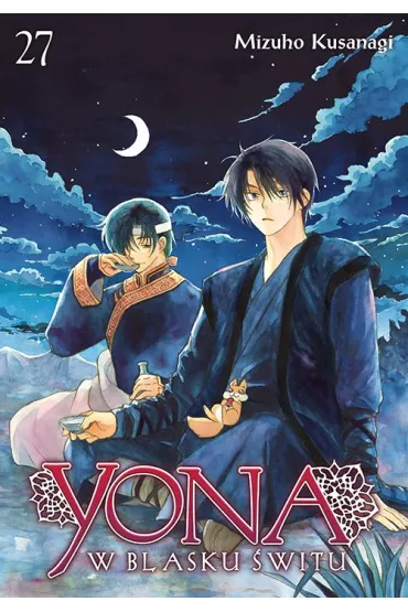 Yona w blasku �witu. Tom 27 - Mizuho Kusanagi
