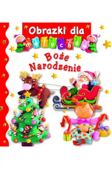 Obrazki dla maluch�w. Bo�e Narodzenie - Emilie Beaumont, Nathalie Belineau