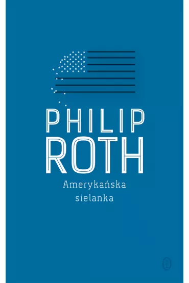 eBook Amerykaska sielanka. Trylogia amerykaska. Tom 1 mobi epub - Philip Roth