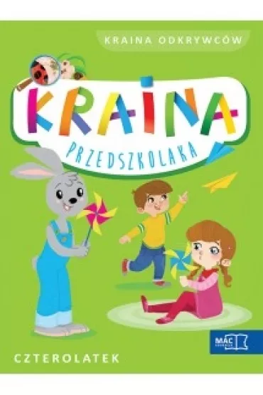 KRAINA PRZEDSZKOALAKA CZTEROLATEK KRAINA ODKRYWC�W-MAC - Beata Szurowska