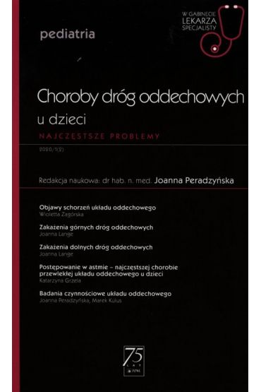 Choroby dróg oddechowych u dzieci. Najczęstsze problemy. Pediatria. W gabinecie lekarza specjalisty