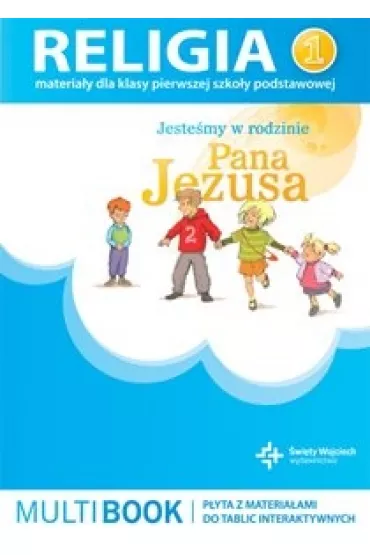 Multibook sp kl.1 - Jeste�my w rodzinie Pana Jezusa