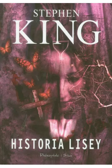 Historia Lisey - Stephen King