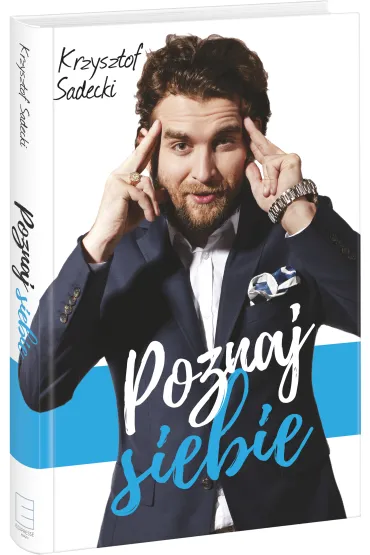 Poznaj siebie - Krzysztof Sadecki