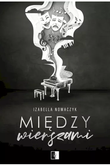 Mi�dzy wierszami - Izabella  Nowaczyk