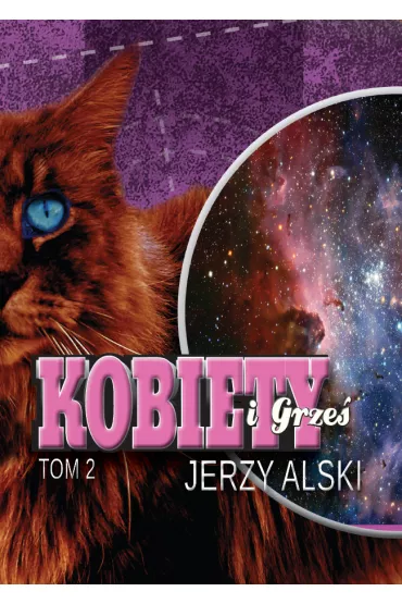 Kobiety i Grze�. Tom 2 - Jerzy Alski
