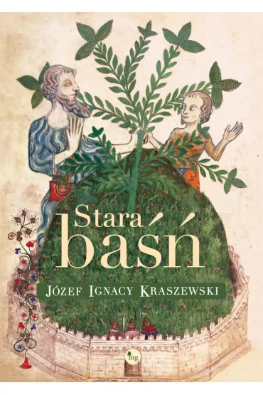 Stara ba�� - J�zef Ignacy Kraszewski