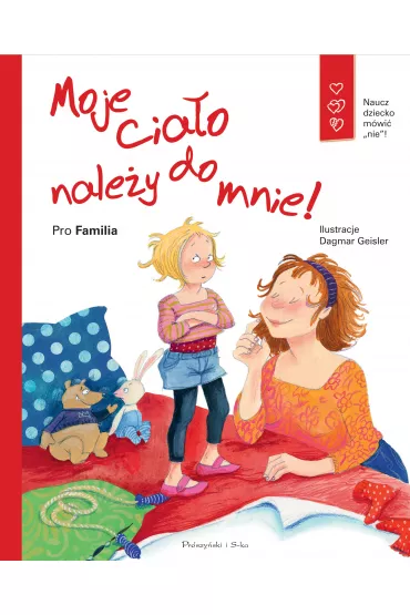 Moje cia�o nale�y do mnie - Gudrun Dittrich, Martina Neukirch-Seibert, Ursula Hagedorn