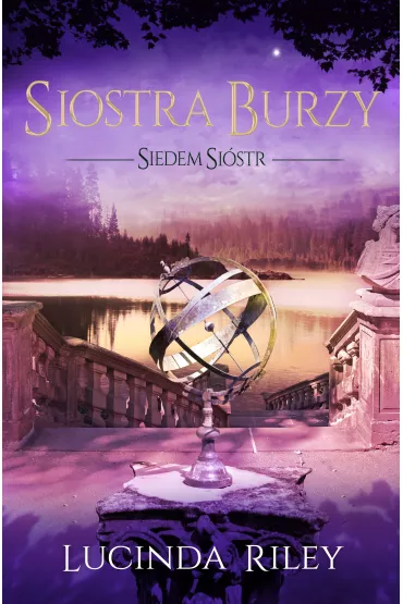 eBook Siostra Burzy. Siedem Si�str. Tom 2 mobi epub - Lucinda Riley