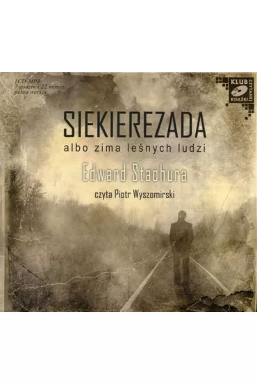 Audiobook Siekierezada mp3 - Edward Stachura
