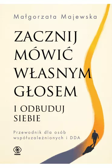 eBook Zacznij mwi wasnym gosem i odbuduj siebie mobi epub - Magorzata Majewska