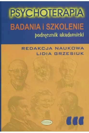 Psychoterapia. Badania i szkolenie - Lidia Grzesiuk