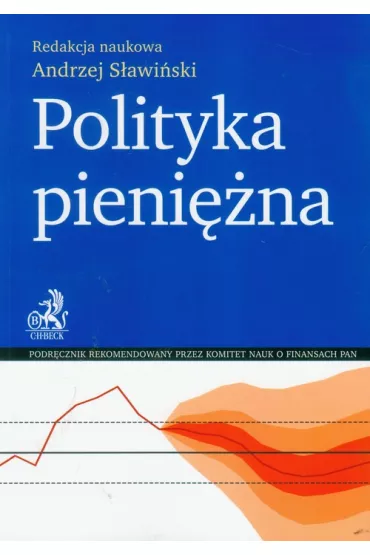 Polityka pieni�na - Andrzej S�awi�ski, A Slawinski