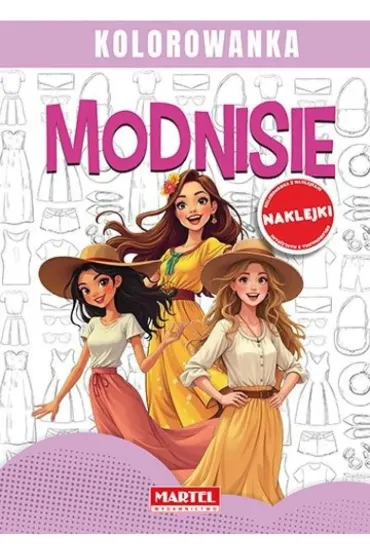 Modnisie. Kolorowanka z naklejkami - Maciej  Ratajczyk
