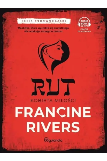 Rut. Kobieta mi�o�ci cz.3 - Francine Rivers