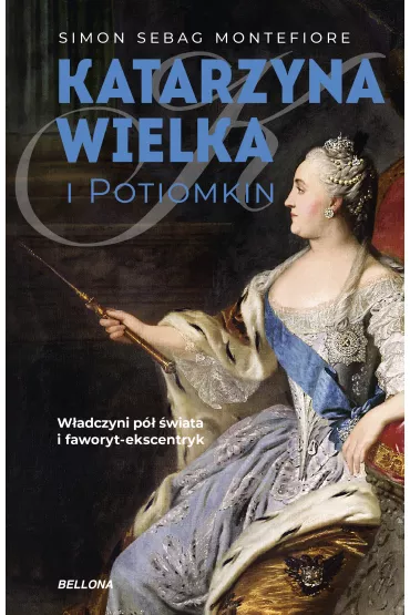 Katarzyna Wielka i Potiomkin - Simon Sebag Montefiore