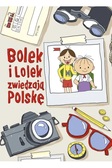 Bolek i Lolek zwiedzaj� Polsk� - Zuzanna Kie�basi�ska