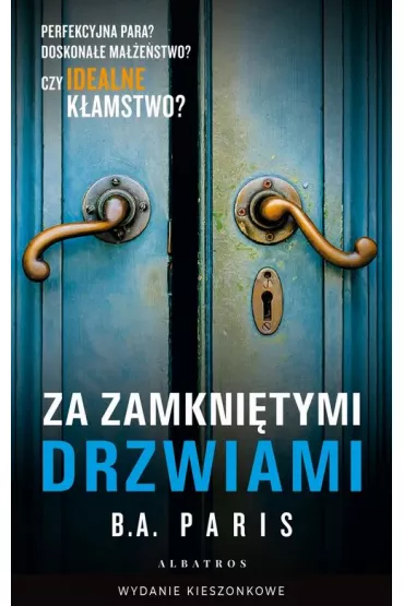 Za zamkni�tymi drzwiami (pocket) - B. A. Paris