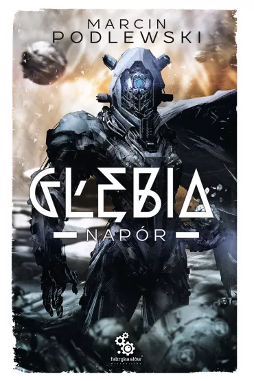 eBook G��bia. Tom 3 &ndash; Nap�r mobi epub - Marcin Podlewski