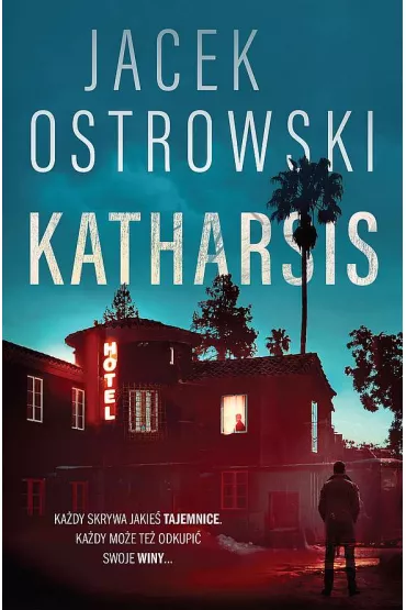 Katharsis - Jacek Ostrowski