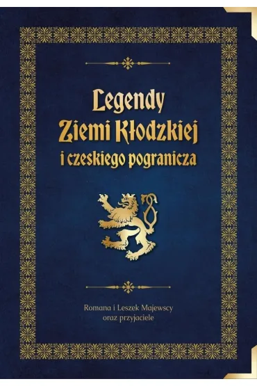 Legendy Ziemi K�odzkiej i czeskiego pogranicza