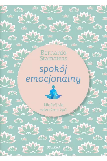 eBook Spok�j emocjonalny mobi epub - Bernardo Stamateas
