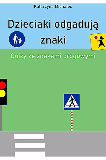 eBook Dzieciaki odgaduj� znaki pdf - Katarzyna Michalec