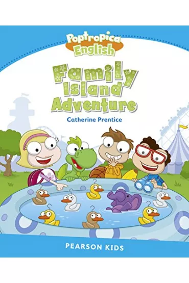 PEKR Family Island Adventure (1) POPTROPICA - Catherine  Prentice