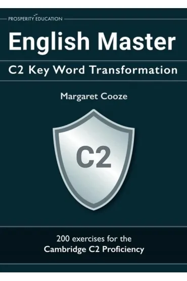 English Master. C2 Key Word Transformation - Margaret  Cooze
