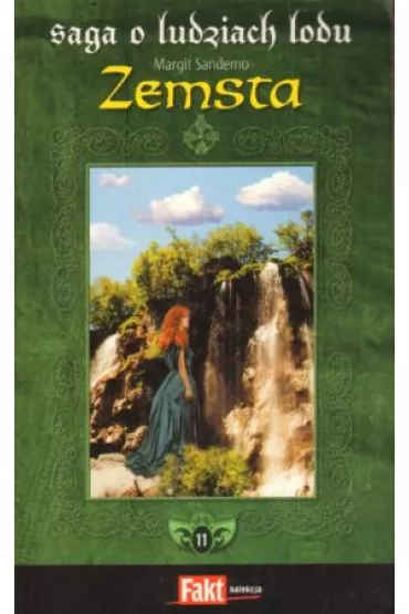 Saga o Ludziach Lodu. Tom 11. Zemsta