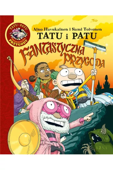 Fantastyczna przygoda. Tatu i Patu - Aino Havukainen, Sami Toivonen