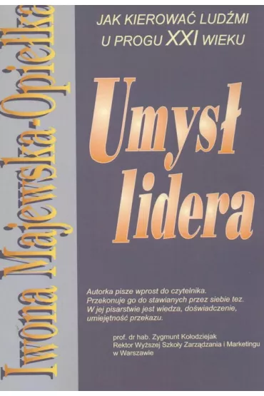 Umys� lidera - Iwona Majewska-Opie�ka
