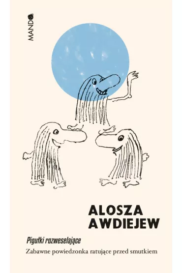 Pigu�ki rozweselaj�ce - Alosza Awdiejew