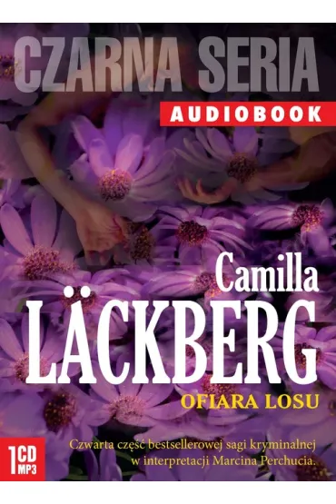 Audiobook Ofiara losu. Saga kryminalna. Tom 4 CD - Camilla L�ckberg
