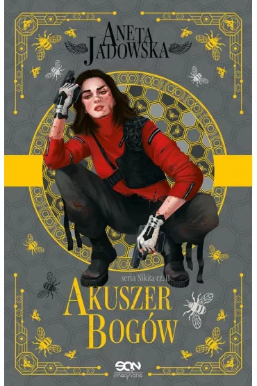 Akuszer Bog�w. Nikita. Tom 2 - Aneta Jadowska