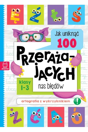 Jak unikn�� 100 przera�aj�cych nas b��d�w - Bogus�aw Michalec