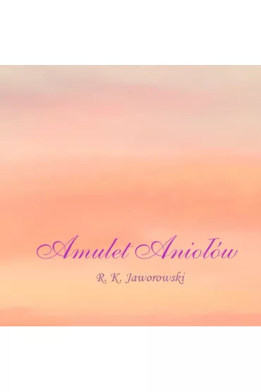 Audiobook Amulet Anio��w mp3 - R. K. Jaworowski