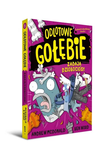 Odlotowe go��bie zadaj� dziobociosy - Andrew McDonald, Ben  Wood