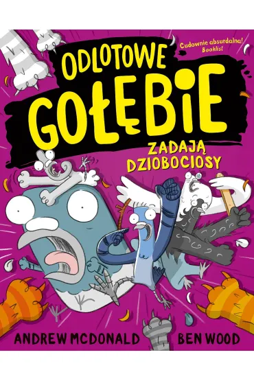 Odlotowe go��bie zadaj� dziobociosy - Andrew McDonald, Ben  Wood