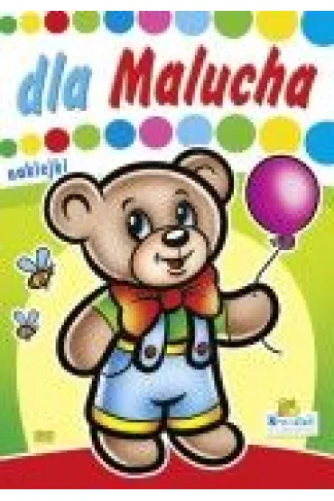Kolorowanka dla malucha - Mi� (A-5, 16 str.)
