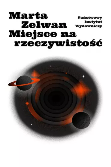 Miejsce na rzeczywisto�� - Marta Zelwan