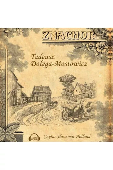 Audiobook Znachor CD - Tadeusz Do��ga-Mostowicz