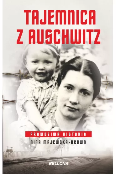 Tajemnica z Auschwitz (pocket) - Nina Majewska-Brown