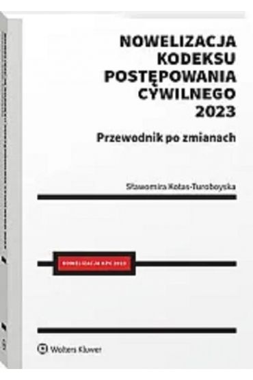 Nowelizacja Kodeksu postępowania cywilnego 2023