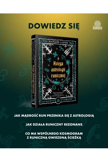 Ksiga astrologii runicznej. Odkryj swoje przeznaczenie i kosmiczn harmoni dziki pradawnej mdroci run - Richard  Lister